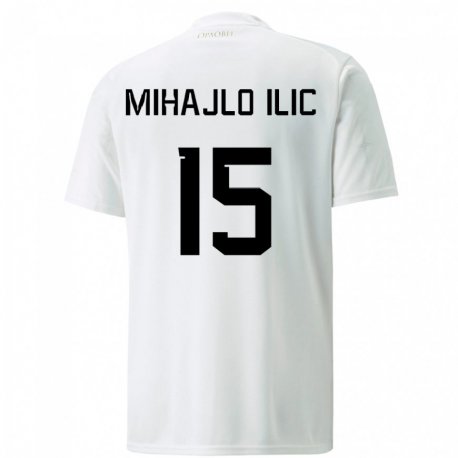Kandiny Hombre Camiseta Serbia Mihajlo Ilic #15 Blanco 2ª Equipación 22-24 La Camisa Chile