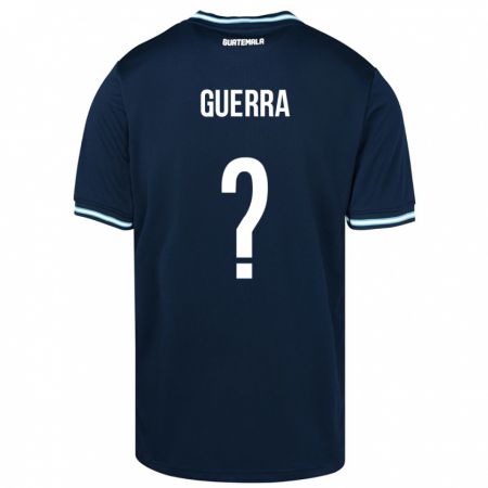 Kandiny Mujer Camiseta Guatemala Decarlo Guerra #0 Azul 2ª Equipación 24-26 La Camisa Chile